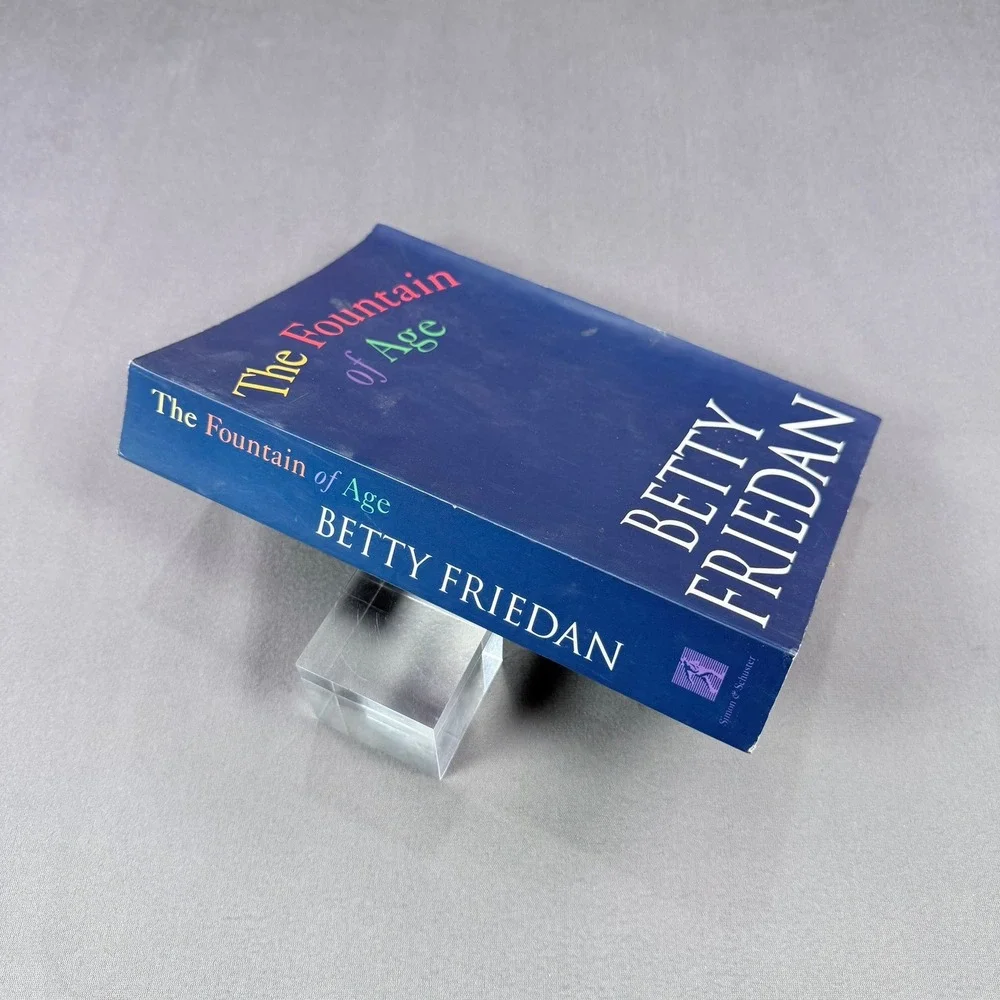 Betty Friedan The Fountain of Age Softcover 1993‎ First Edition Social Science